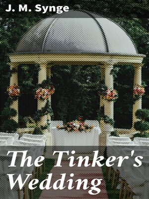 cover image of The Tinker's Wedding